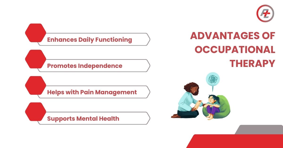 Advantages of Occupational Therapy