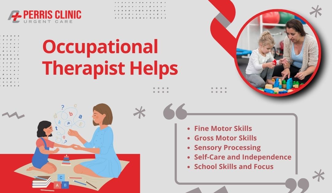 Core Areas an Occupational Therapist Helps With