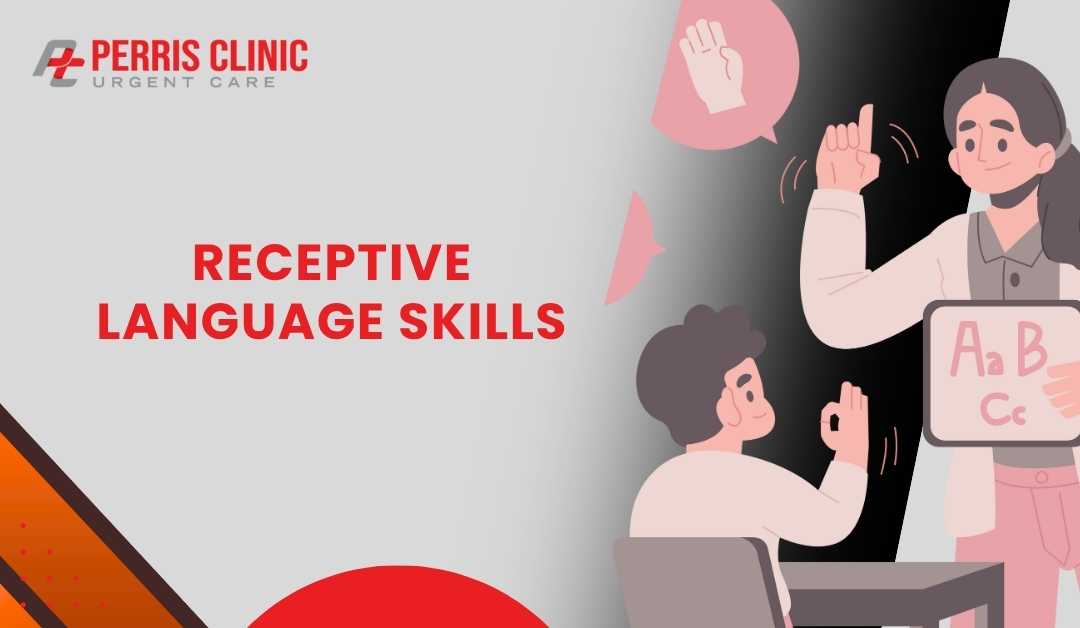 Examples of Receptive Language Skills 