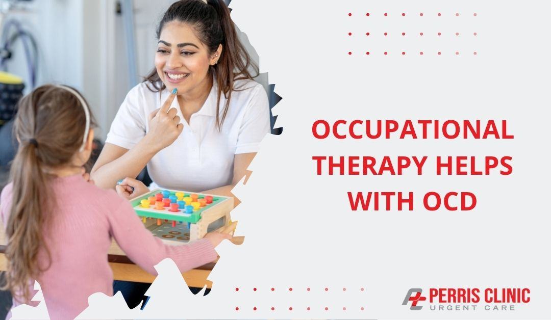 How Occupational Therapy Helps with OCD 