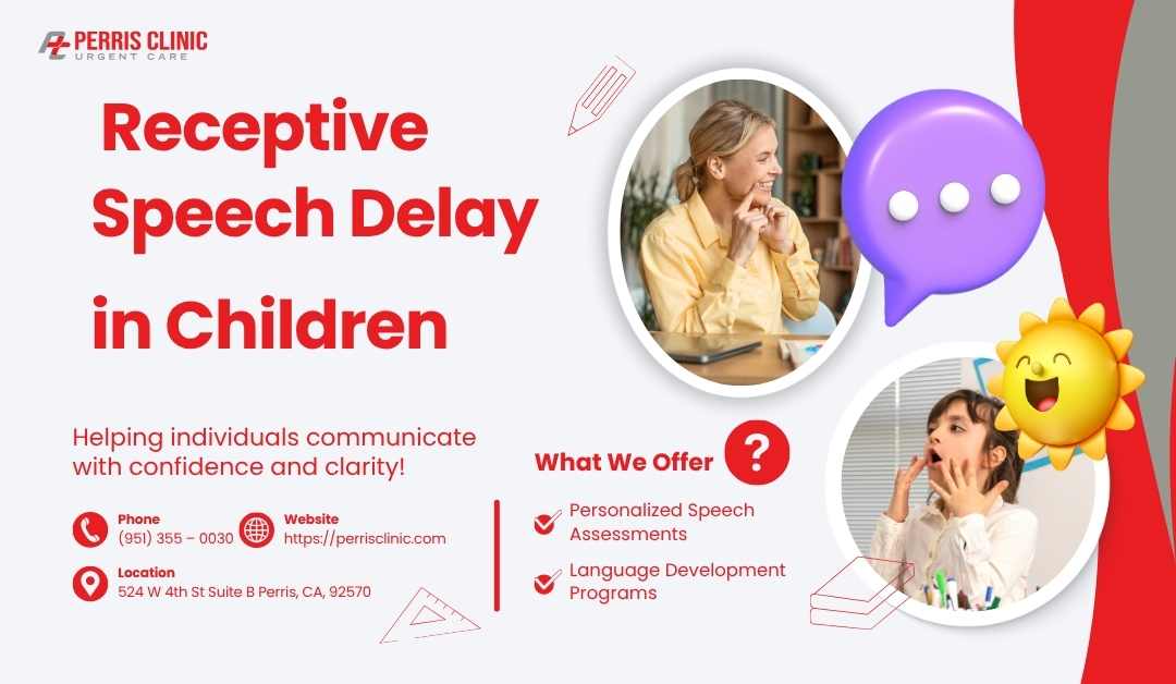 Receptive Speech Delay in Children: Signs, Causes & Treatment